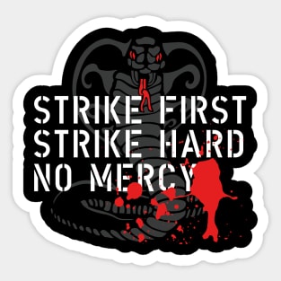 Cobra Kai Philosophy Sticker